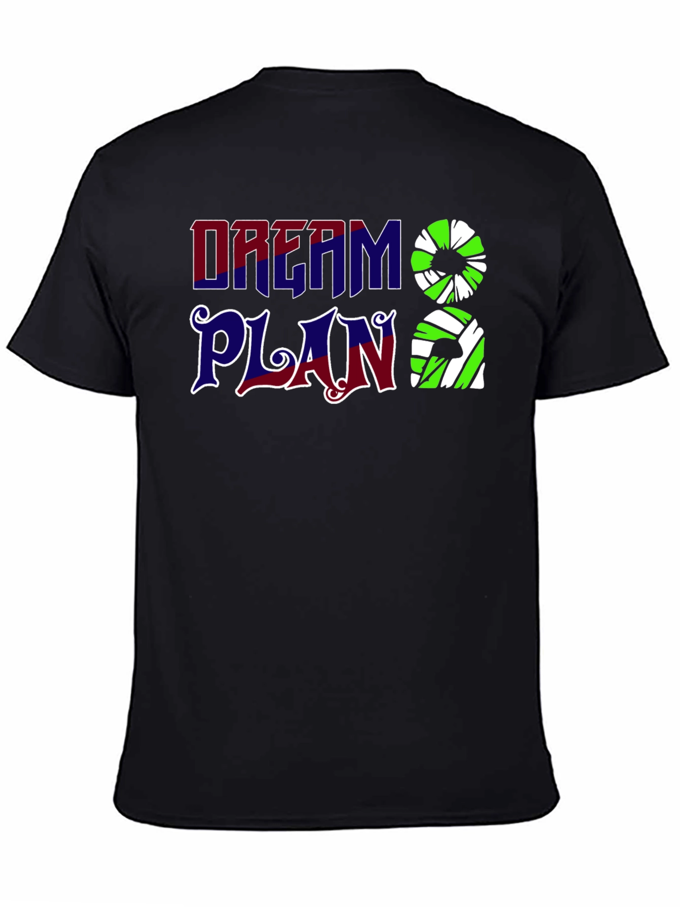 Dream Plan T-Shirt: Graphic Tee for Everyday Wear