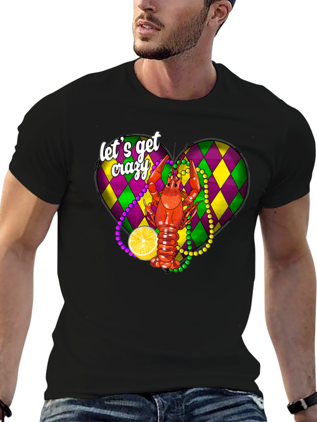 Lets Get Crazy T-Shirt: Mardi Gras Crawfish Design