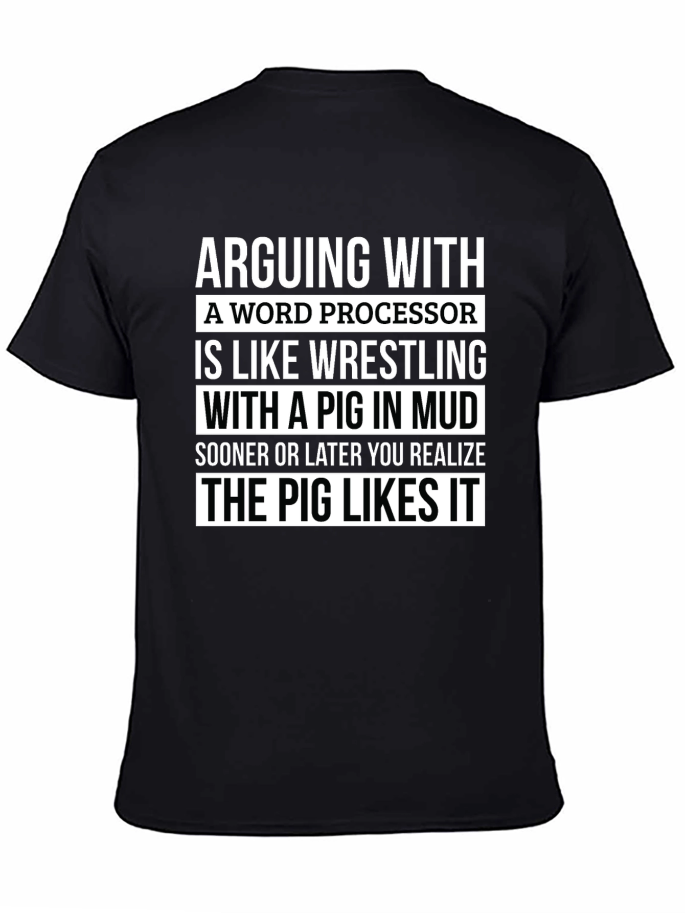 Arguing with a Word Processor Funny T-Shirt