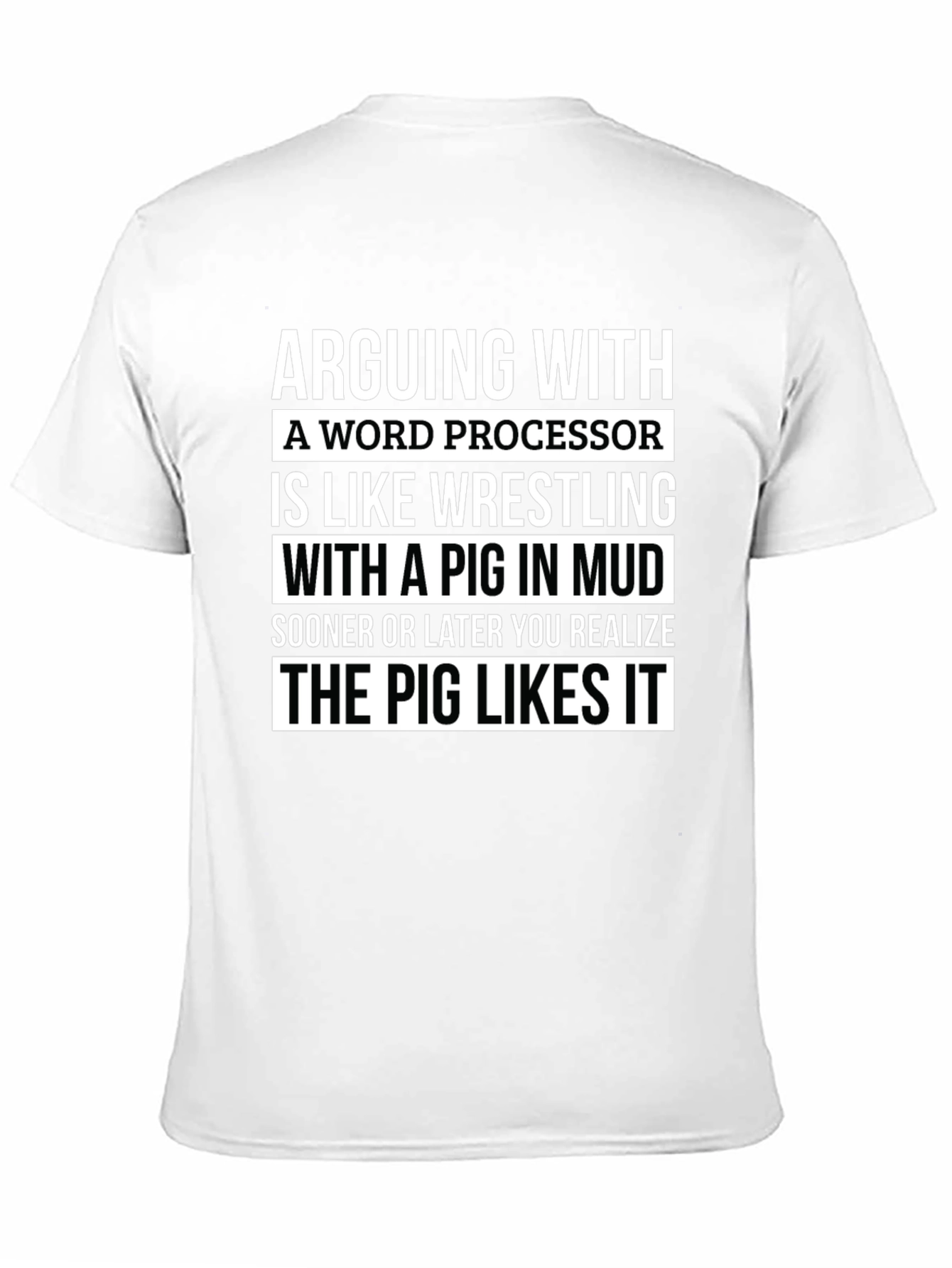 Arguing with a Word Processor Funny T-Shirt