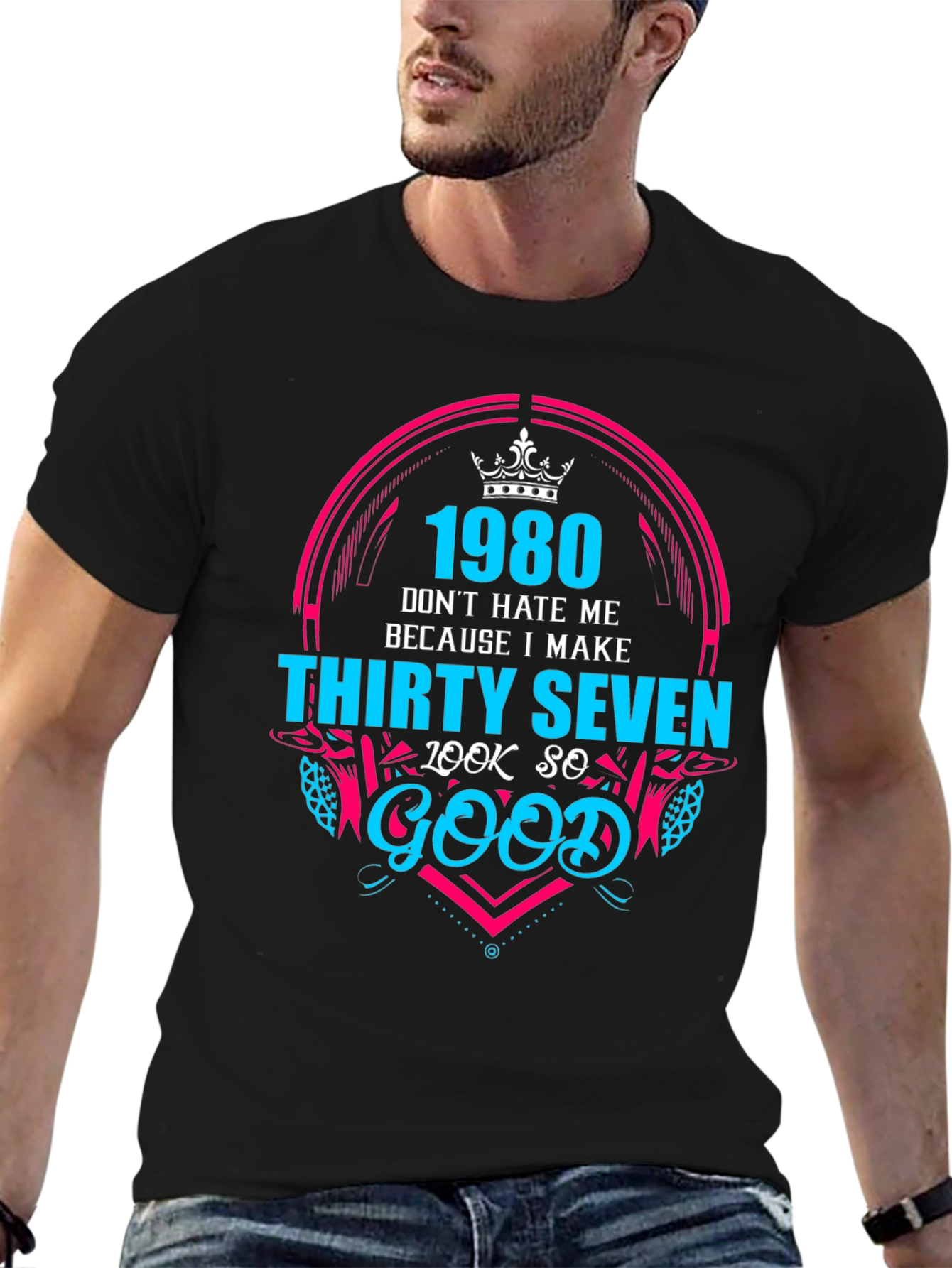 1980 Thirty Seven Look So Good T-Shirt