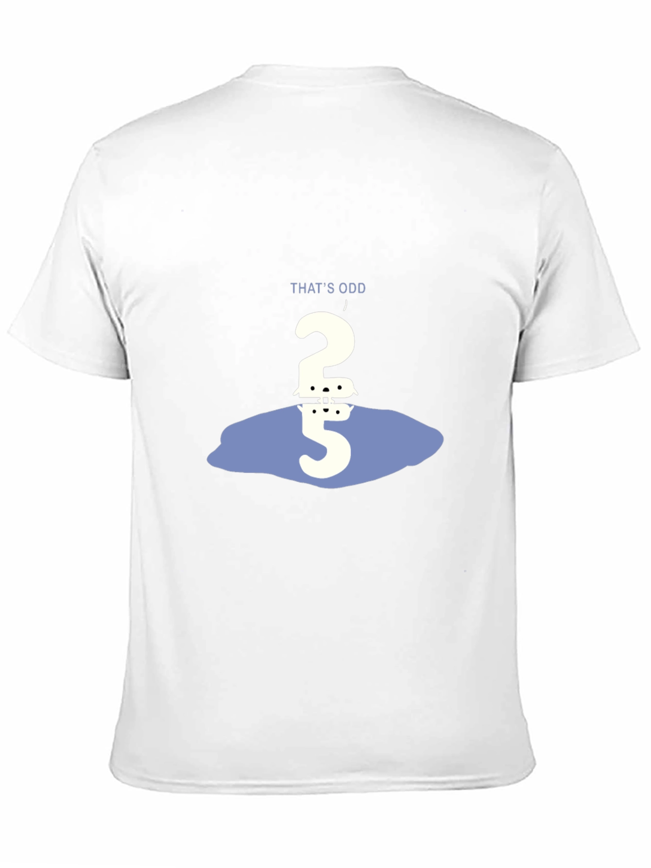 Thats Odd Number Humor Graphic Tee