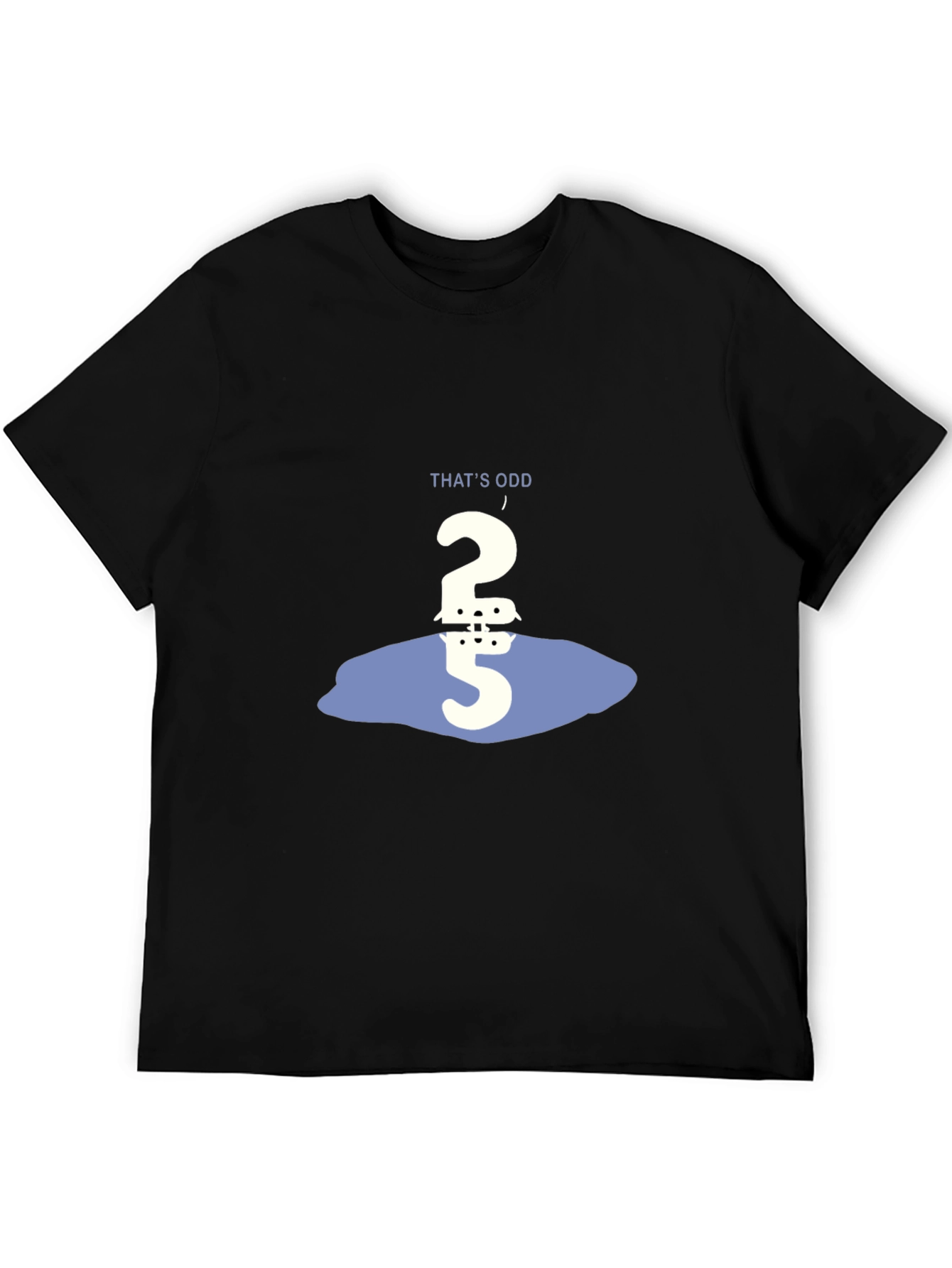 Thats Odd Number Humor Graphic Tee