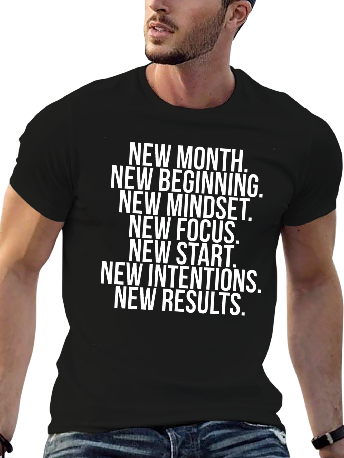 Motivational Black T-Shirt: New Month New You