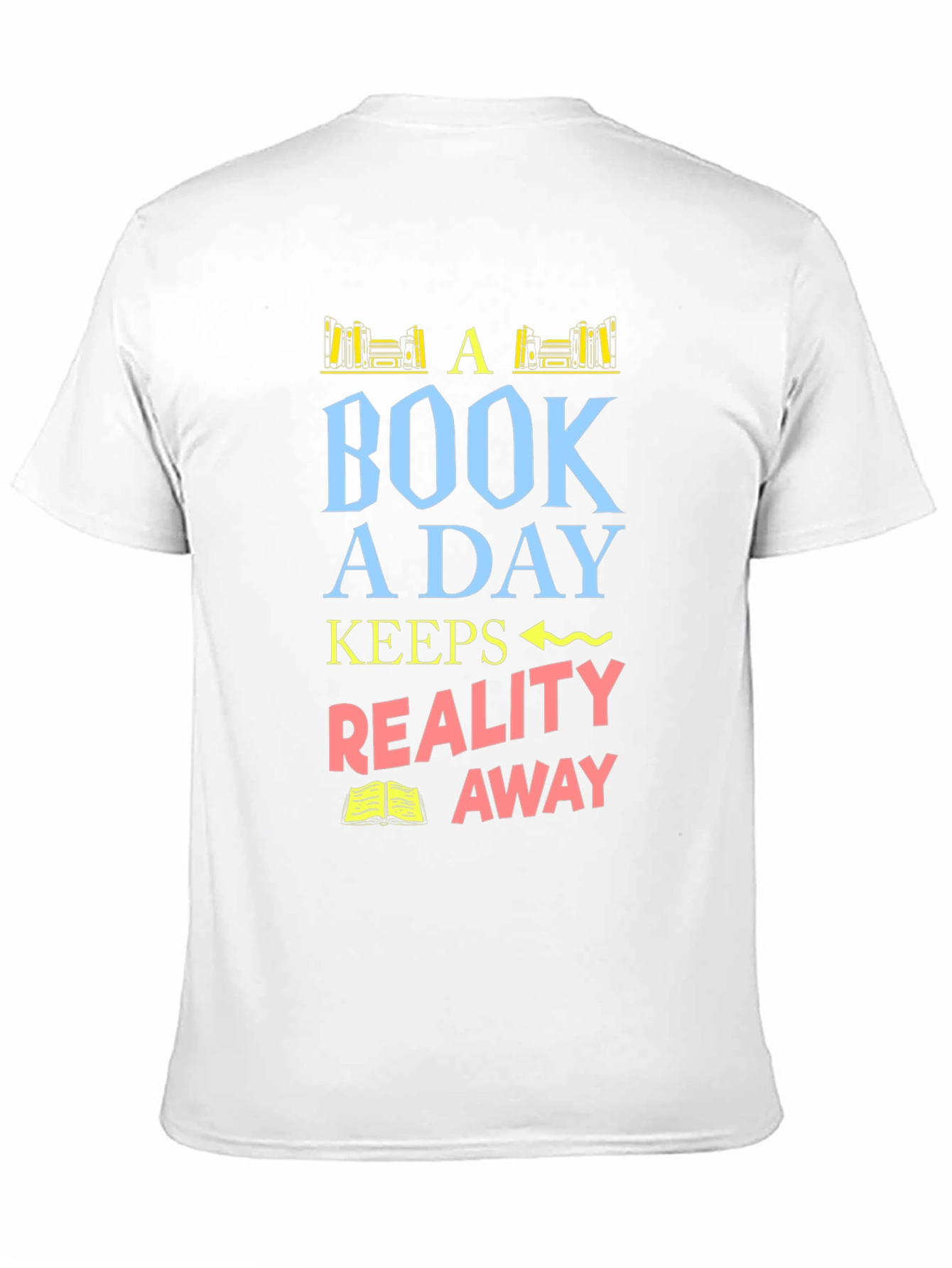 Book a Day Graphic T-Shirt - Reading Lover Tee