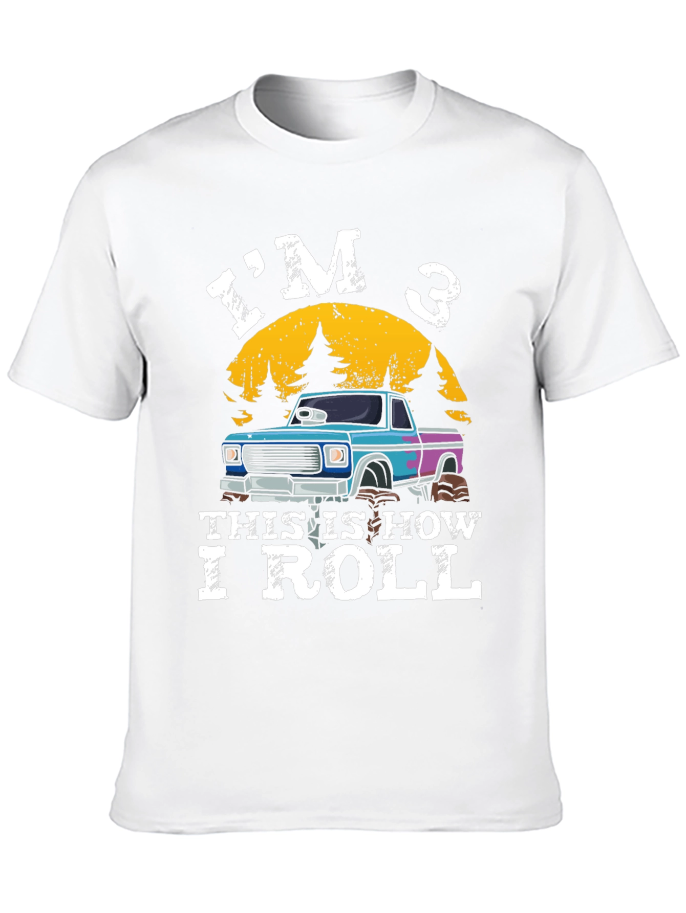 Im 3 This is How I Roll T-Shirt