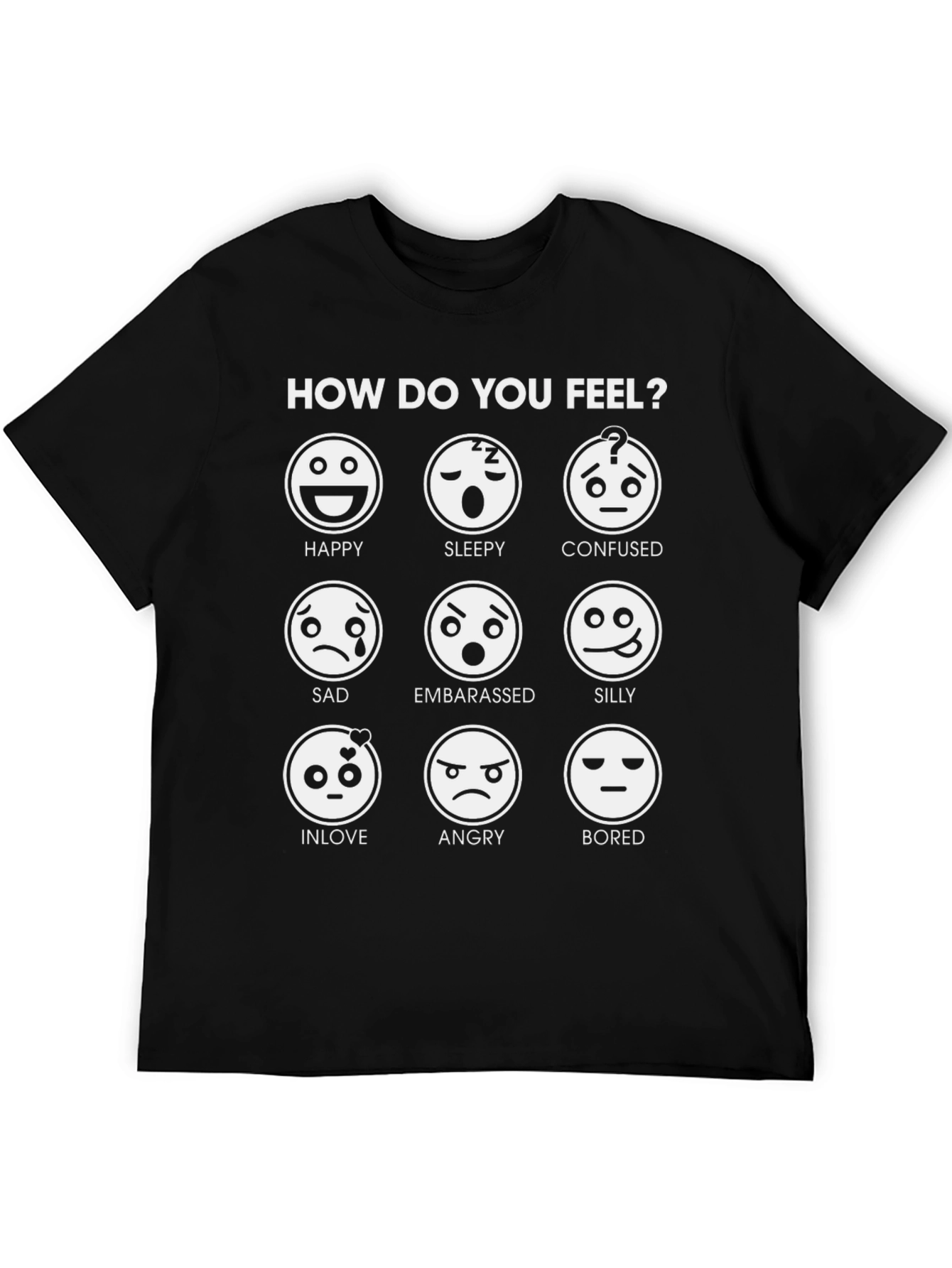 Emotional Expression T-Shirt: How Do You Feel?