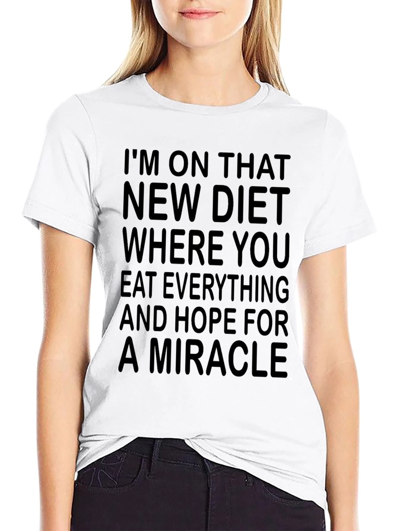 Funny Diet T-Shirt - Hope for a Miracle