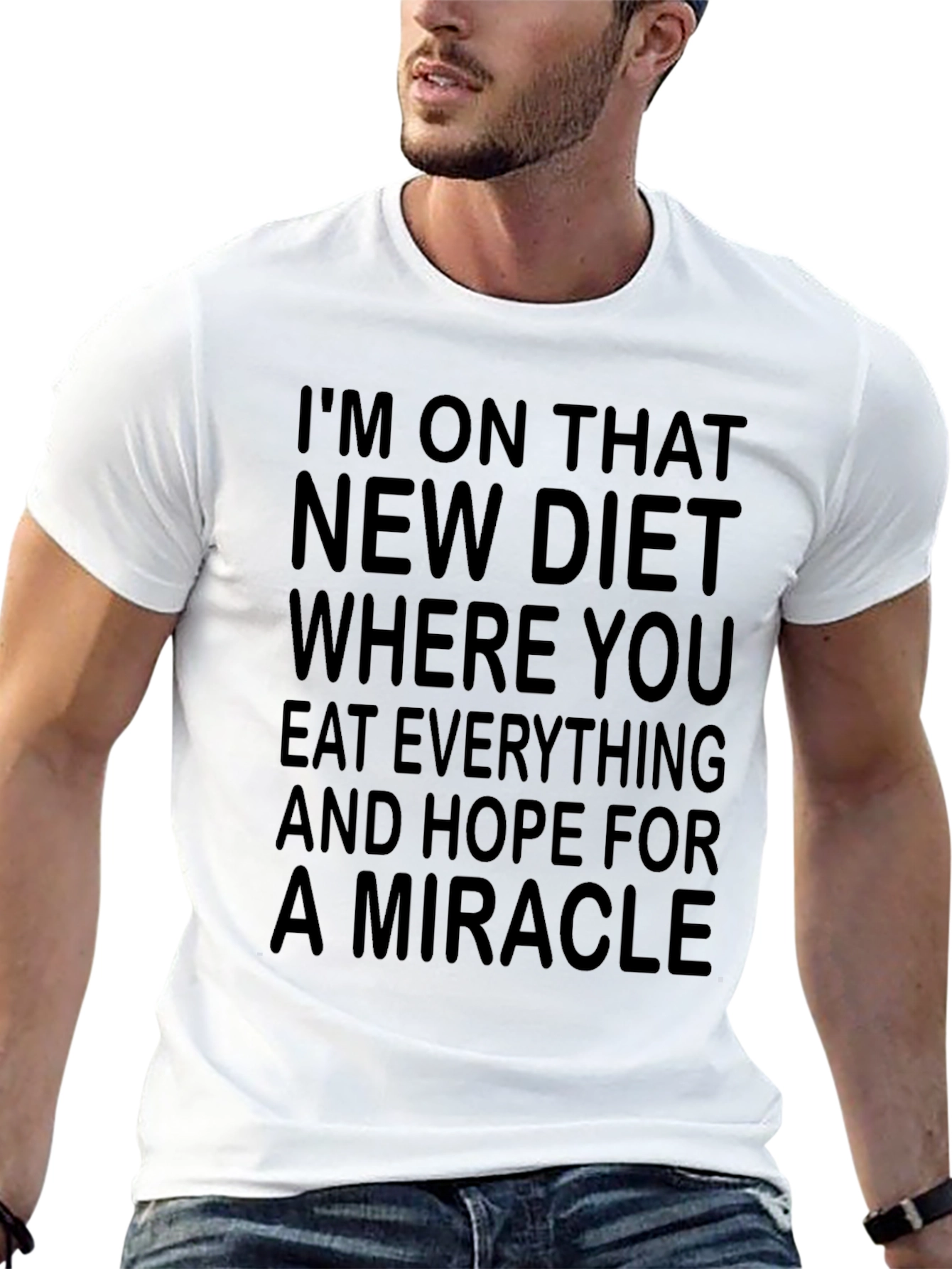 Funny Diet T-Shirt - Hope for a Miracle