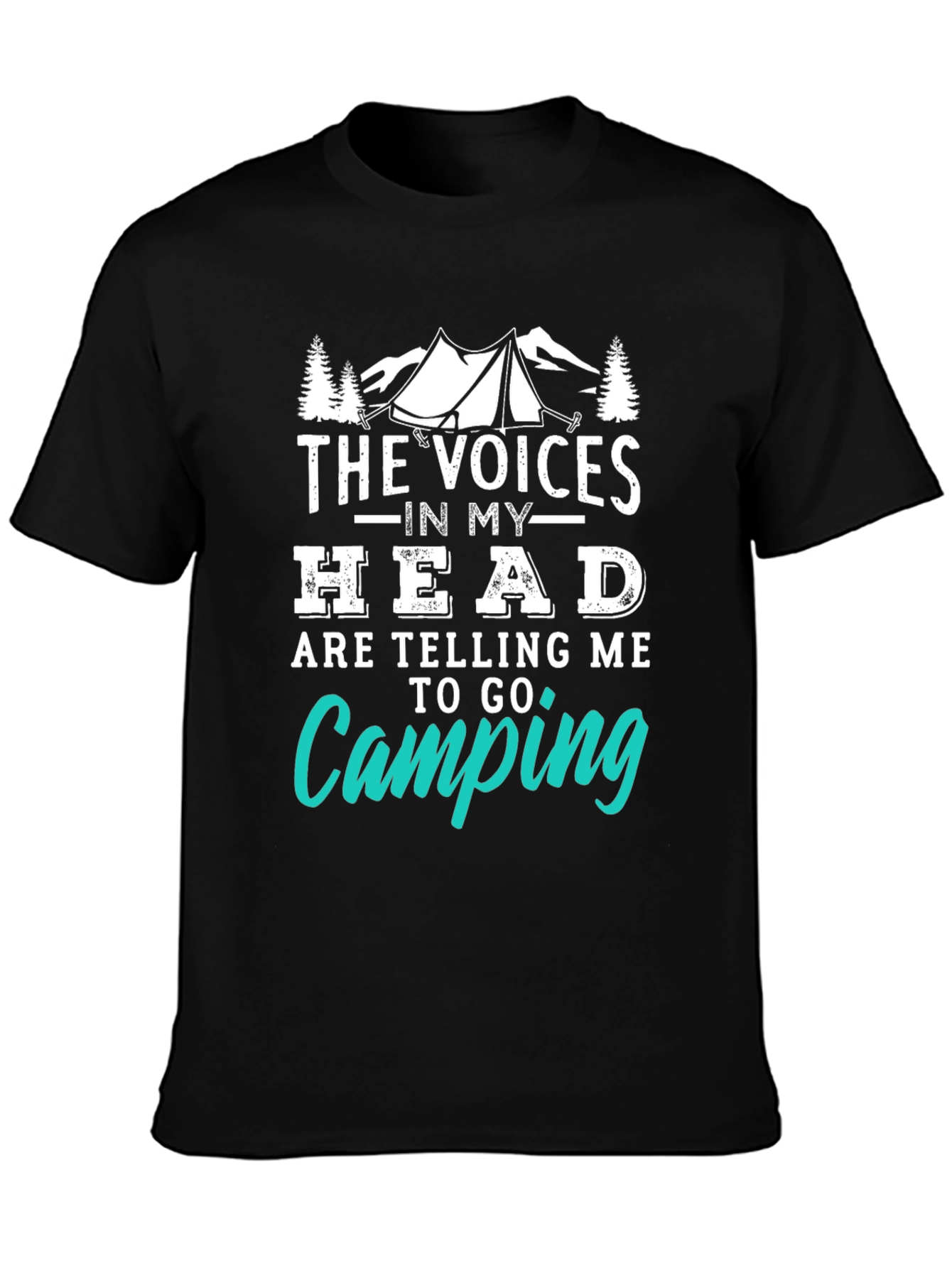 Camping Humor T-Shirt: Voices in My Head Tee