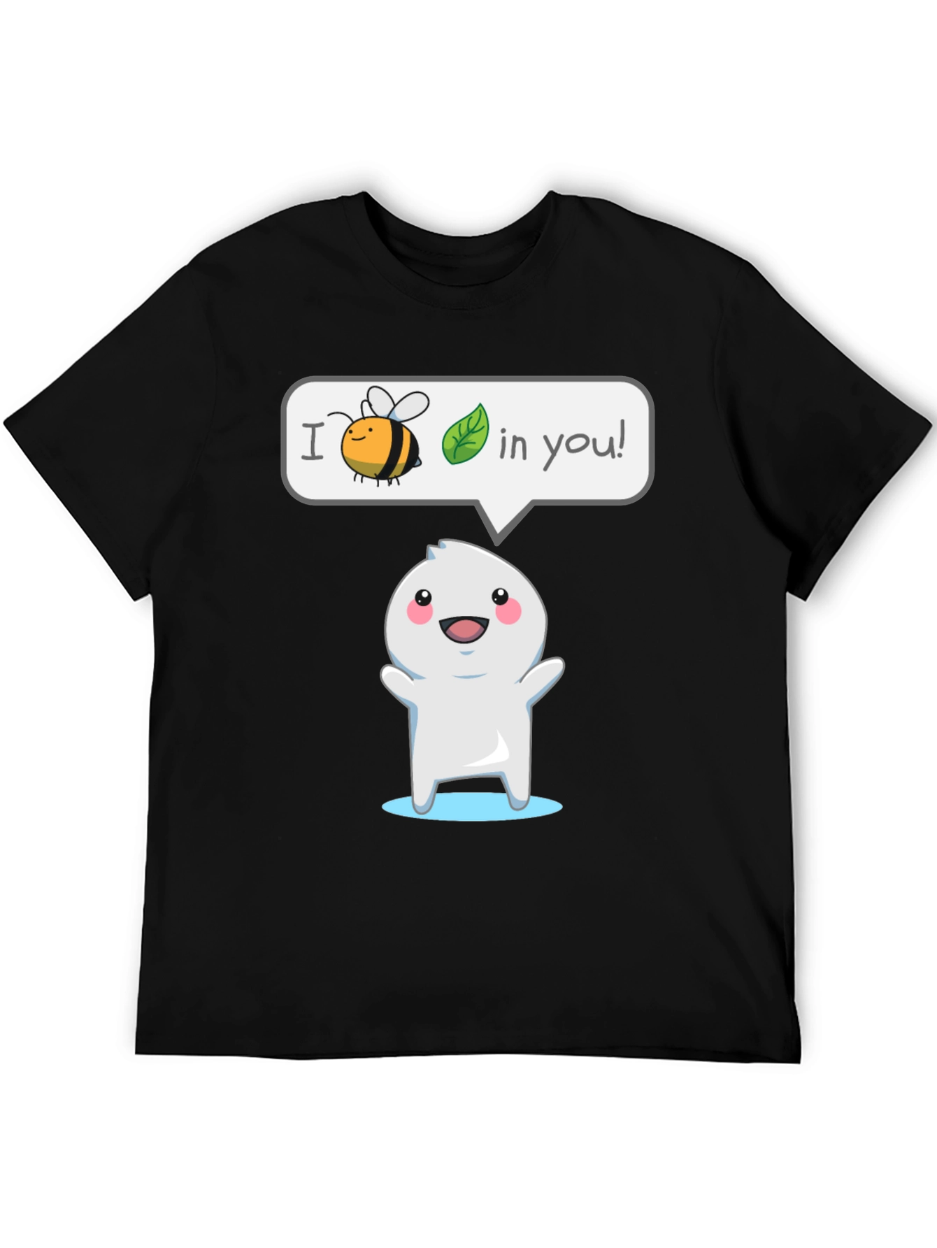 I Believe In You T-Shirt - Cute Cartoon Design