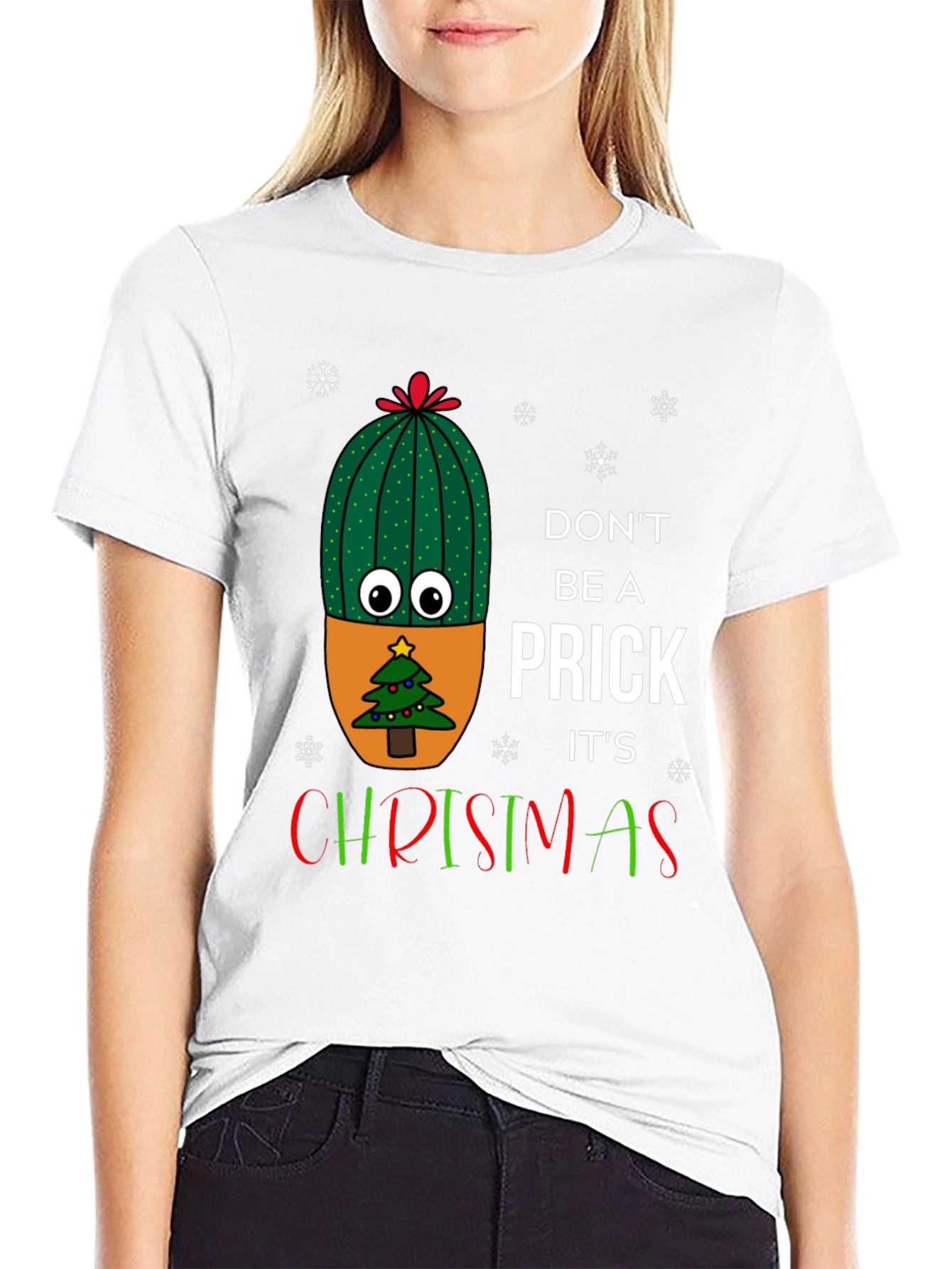 Dont Be A Prick Its Christmas T-Shirt