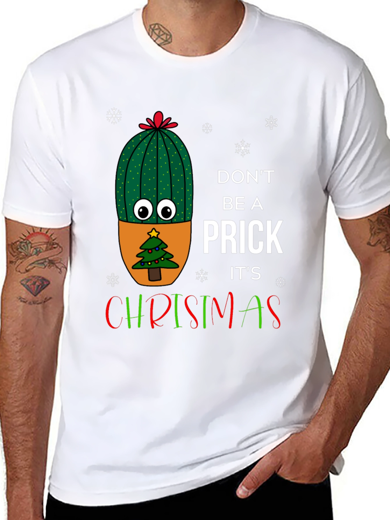 Dont Be A Prick Its Christmas T-Shirt