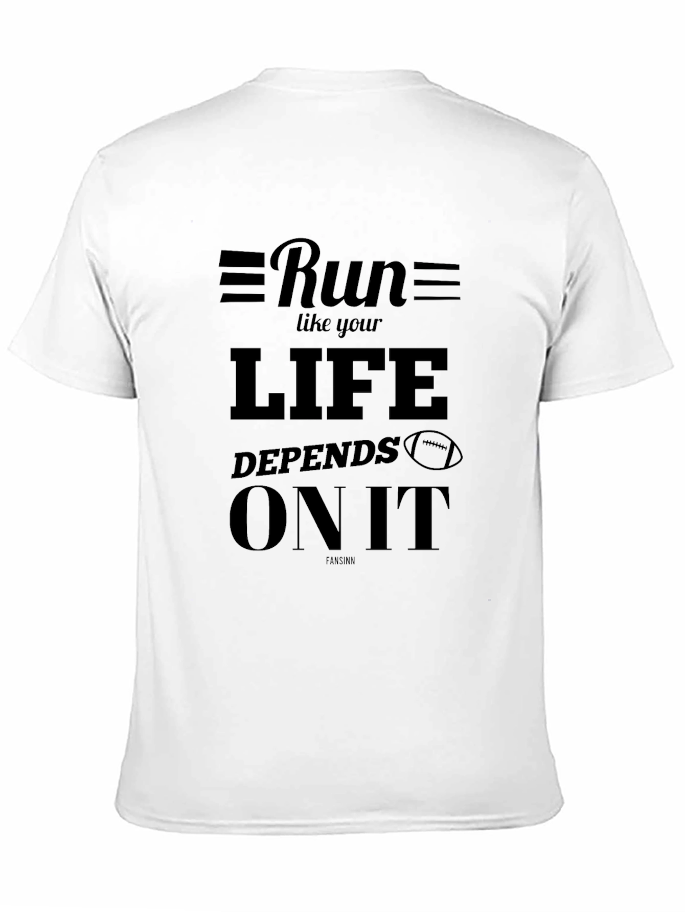 Run Like Your Life Depends On It Black T-Shirt