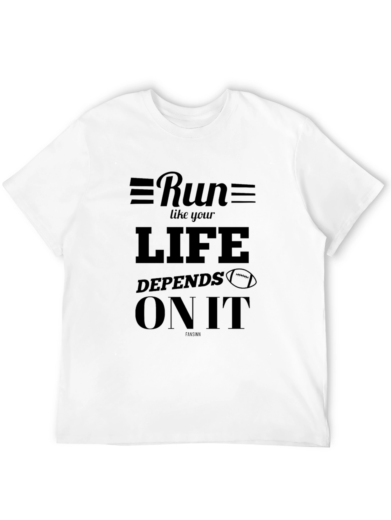 Run Like Your Life Depends On It Black T-Shirt