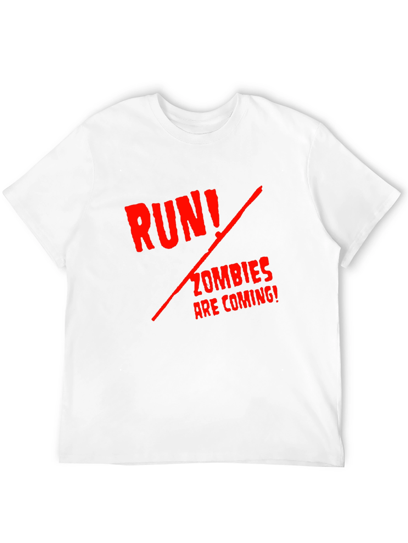 Run! Zombies Are Coming! T-Shirt