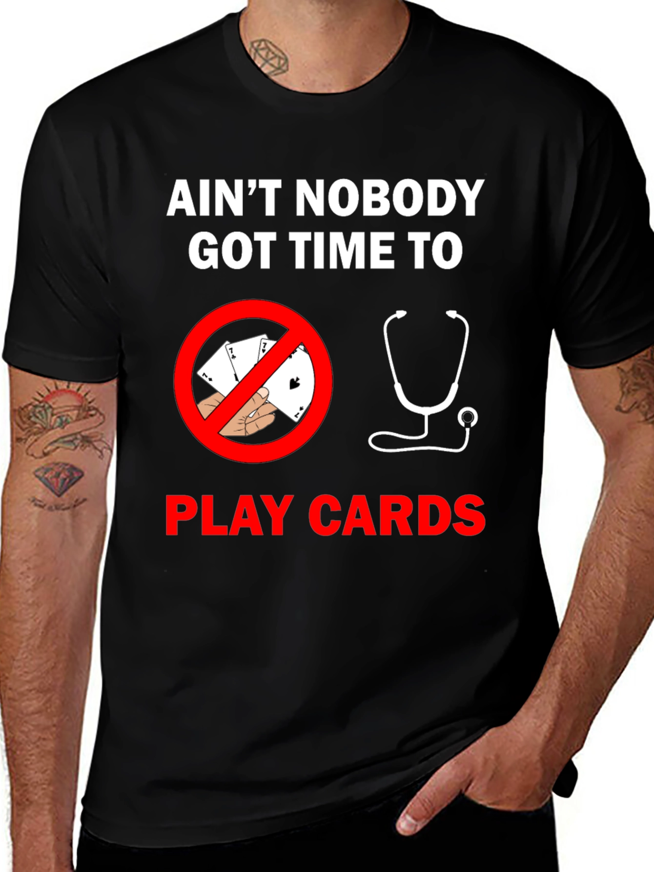 Aint Nobody Got Time For Cards T-Shirt