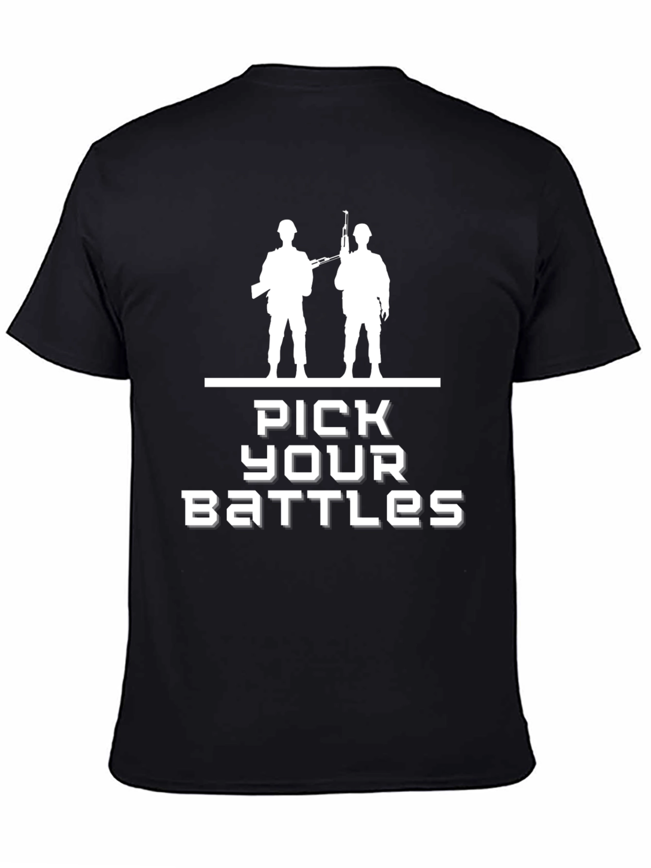 Pick Your Battles Graphic T-Shirt