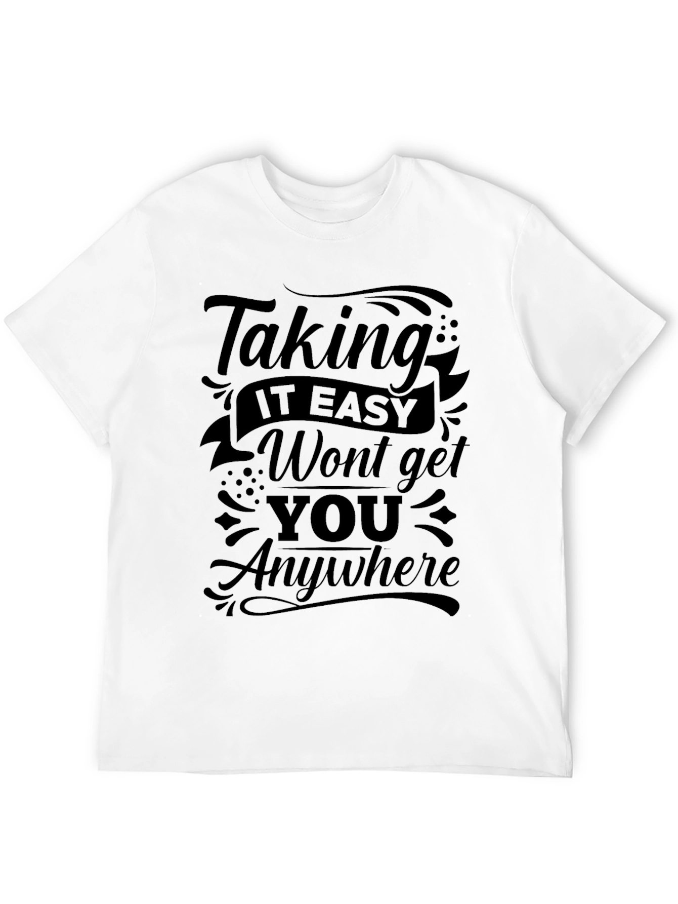 Motivational Black Graphic T-Shirt
