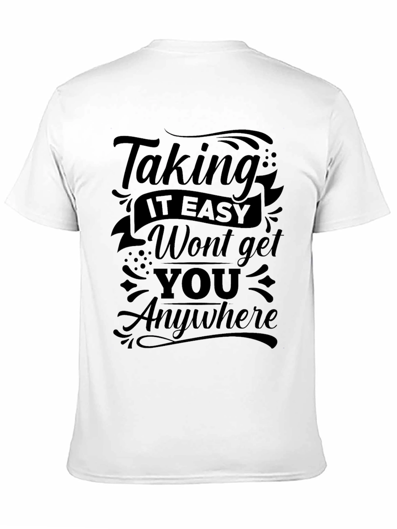 Motivational Black Graphic T-Shirt