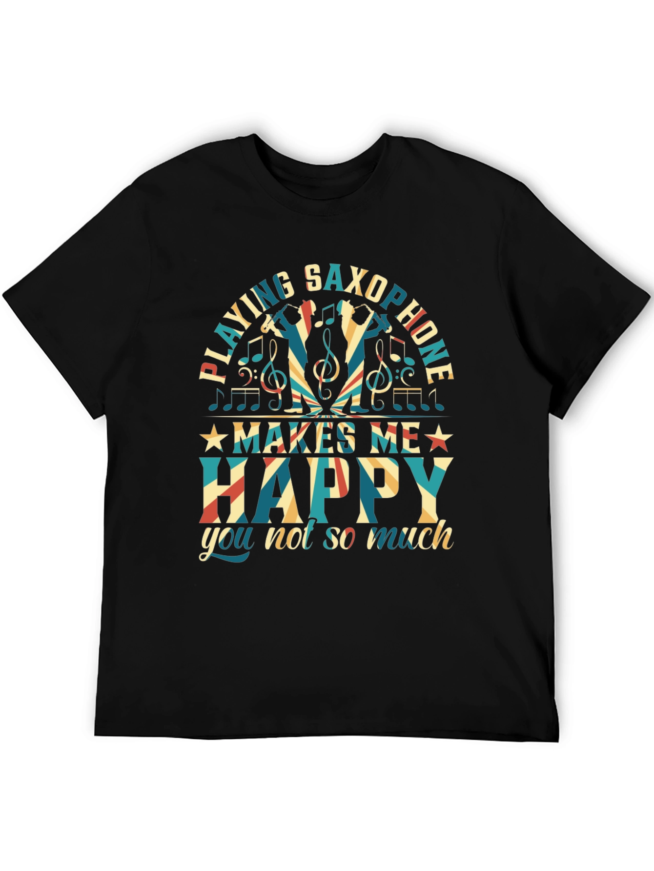 Saxophone Player T-Shirt - Makes Me Happy Tee