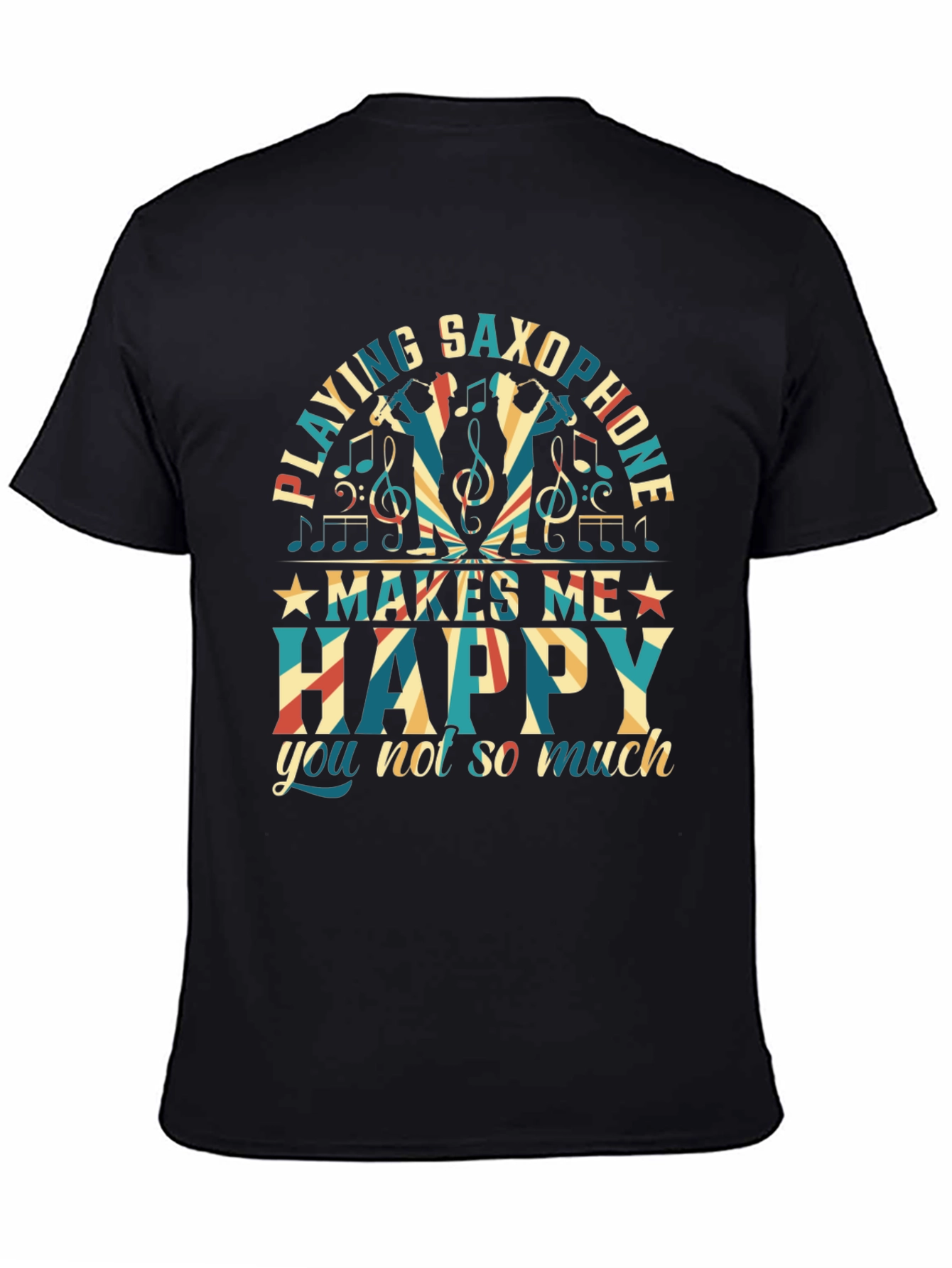 Saxophone Player T-Shirt - Makes Me Happy Tee