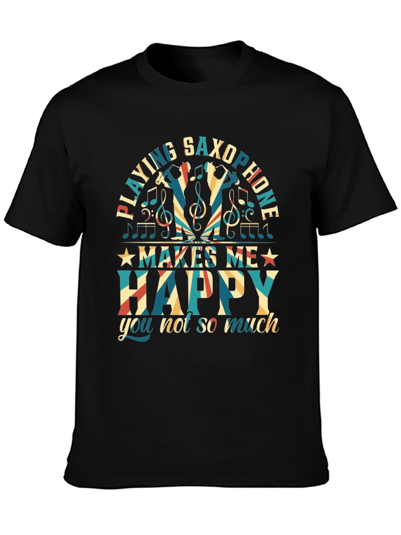 Saxophone Player T-Shirt - Makes Me Happy Tee