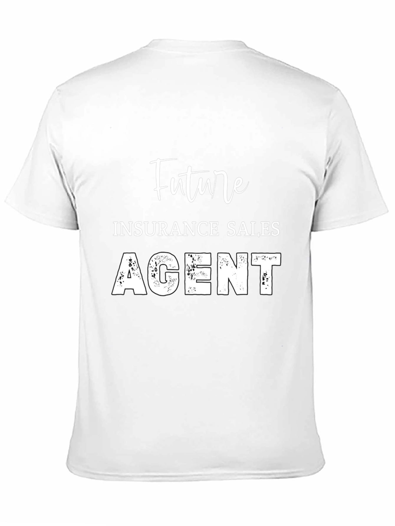 Future Insurance Sales Agent Black T-Shirt