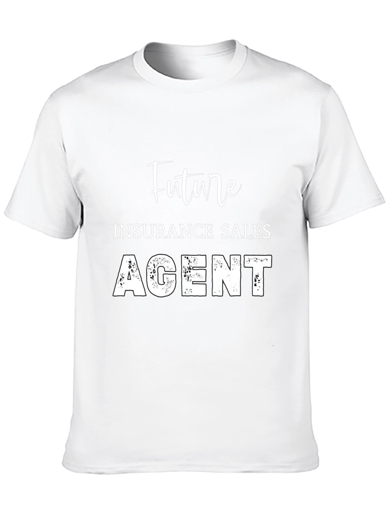Future Insurance Sales Agent Black T-Shirt