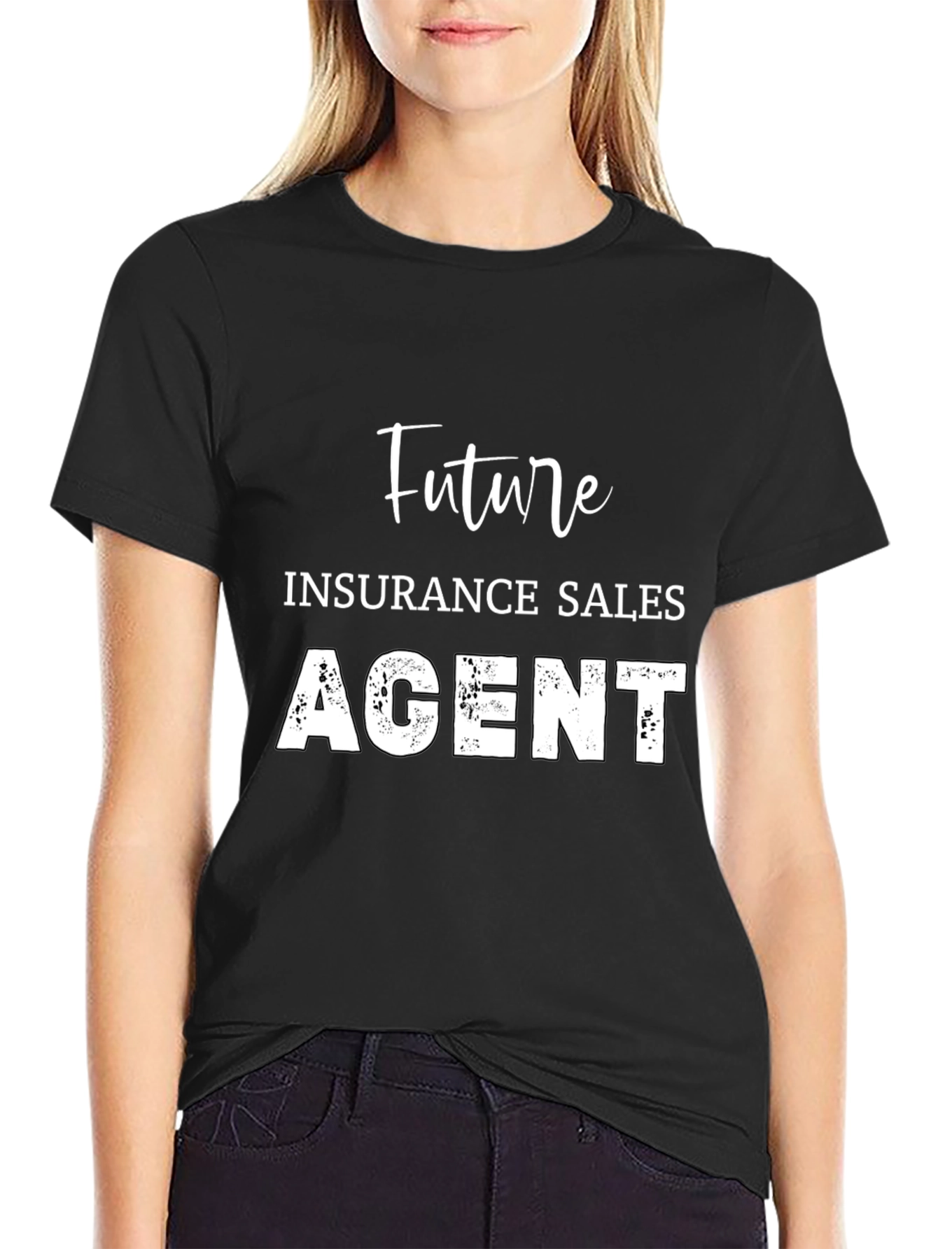 Future Insurance Sales Agent Black T-Shirt