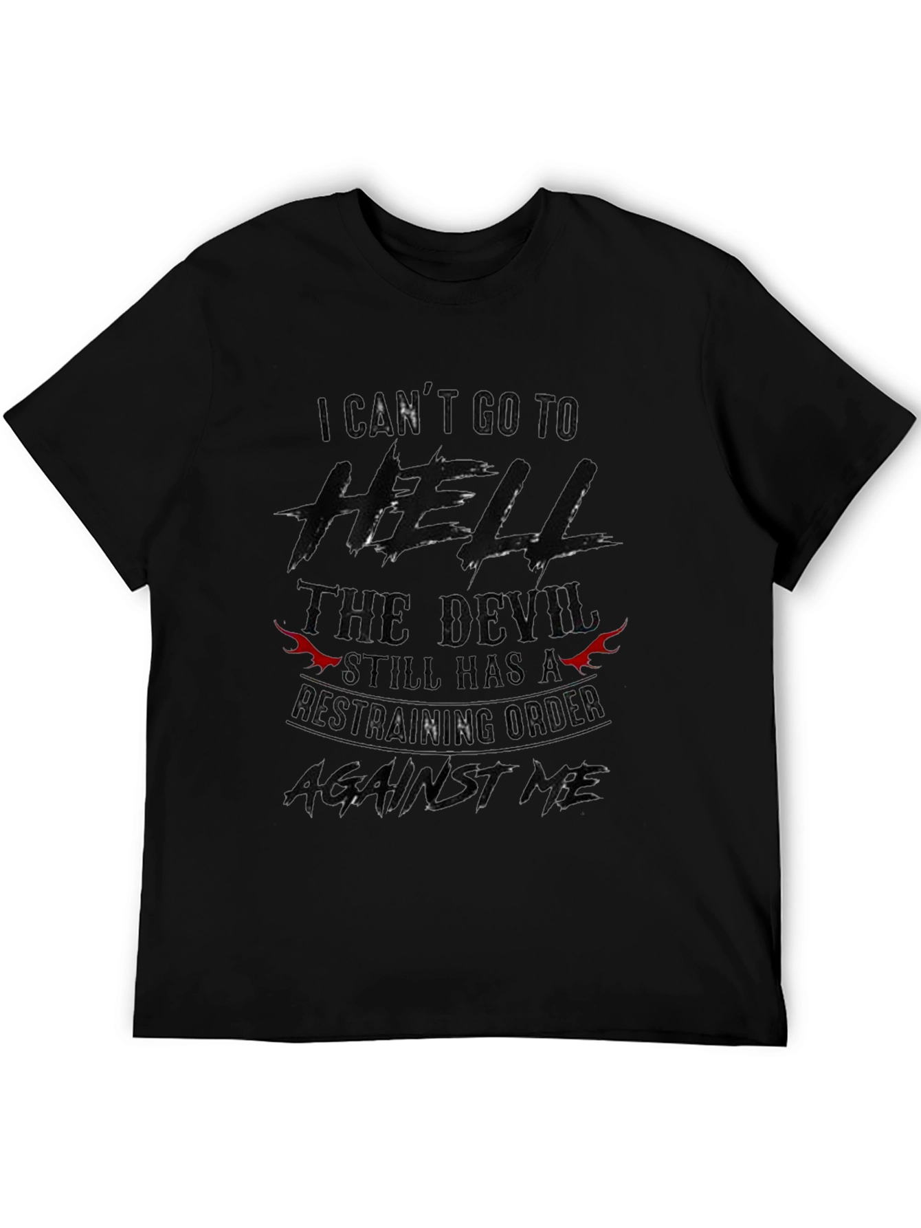 I Cant Go To Hell T-Shirt