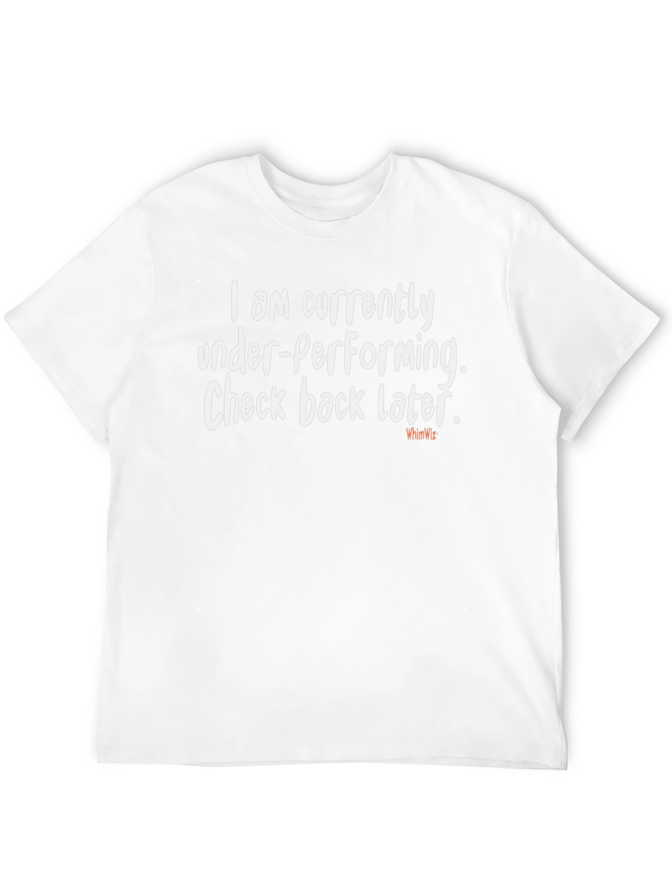 Under-Performing Funny Graphic Tee