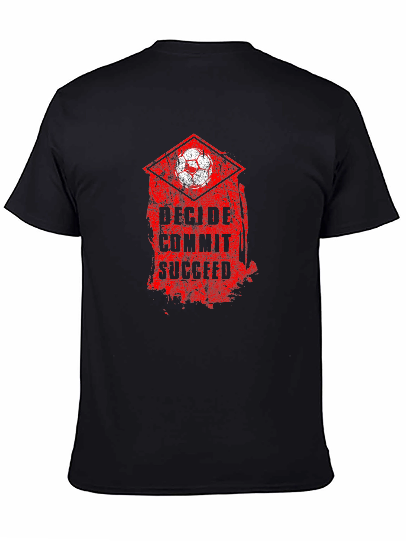 Decide Commit Succeed Soccer T-Shirt