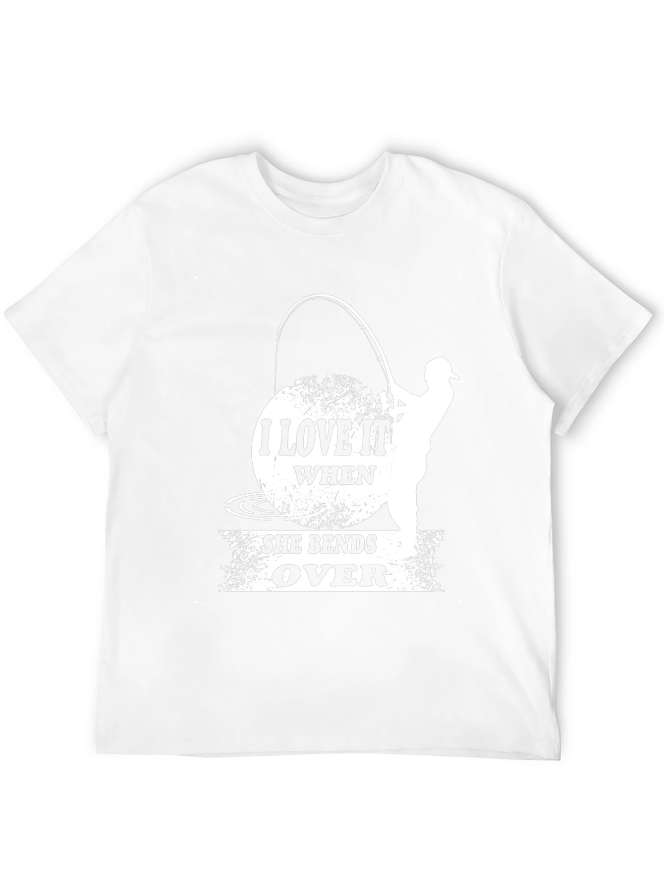 I Love it When She Bends Over Fishing T-Shirt