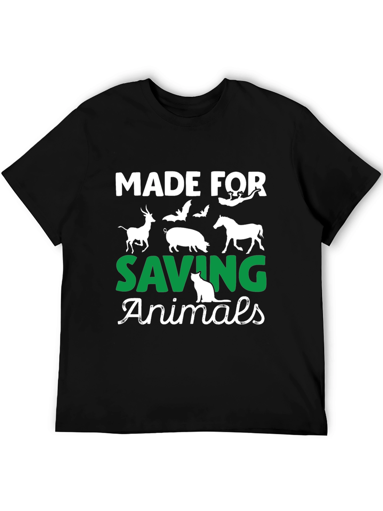 Made for Saving Animals T-Shirt