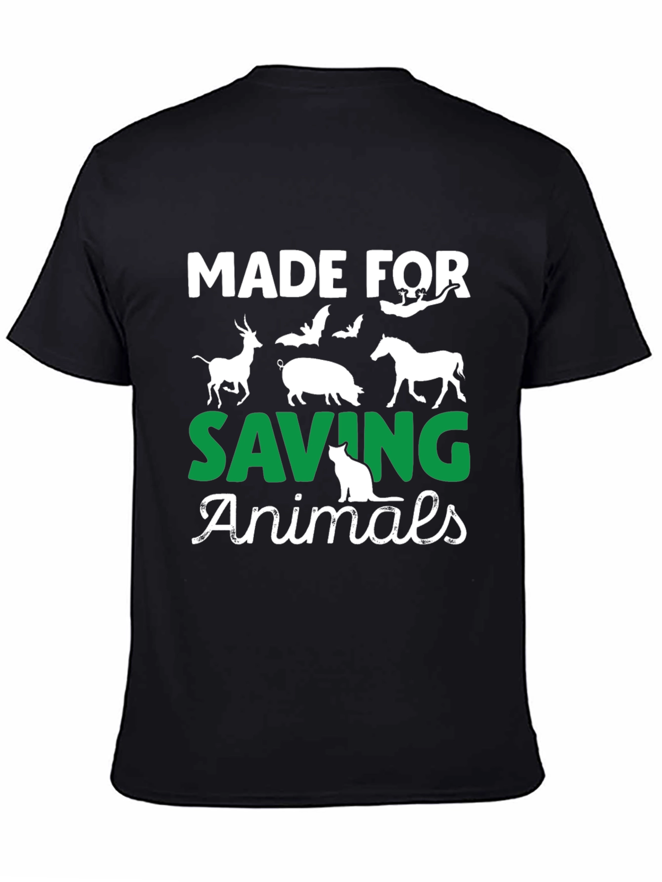 Made for Saving Animals T-Shirt