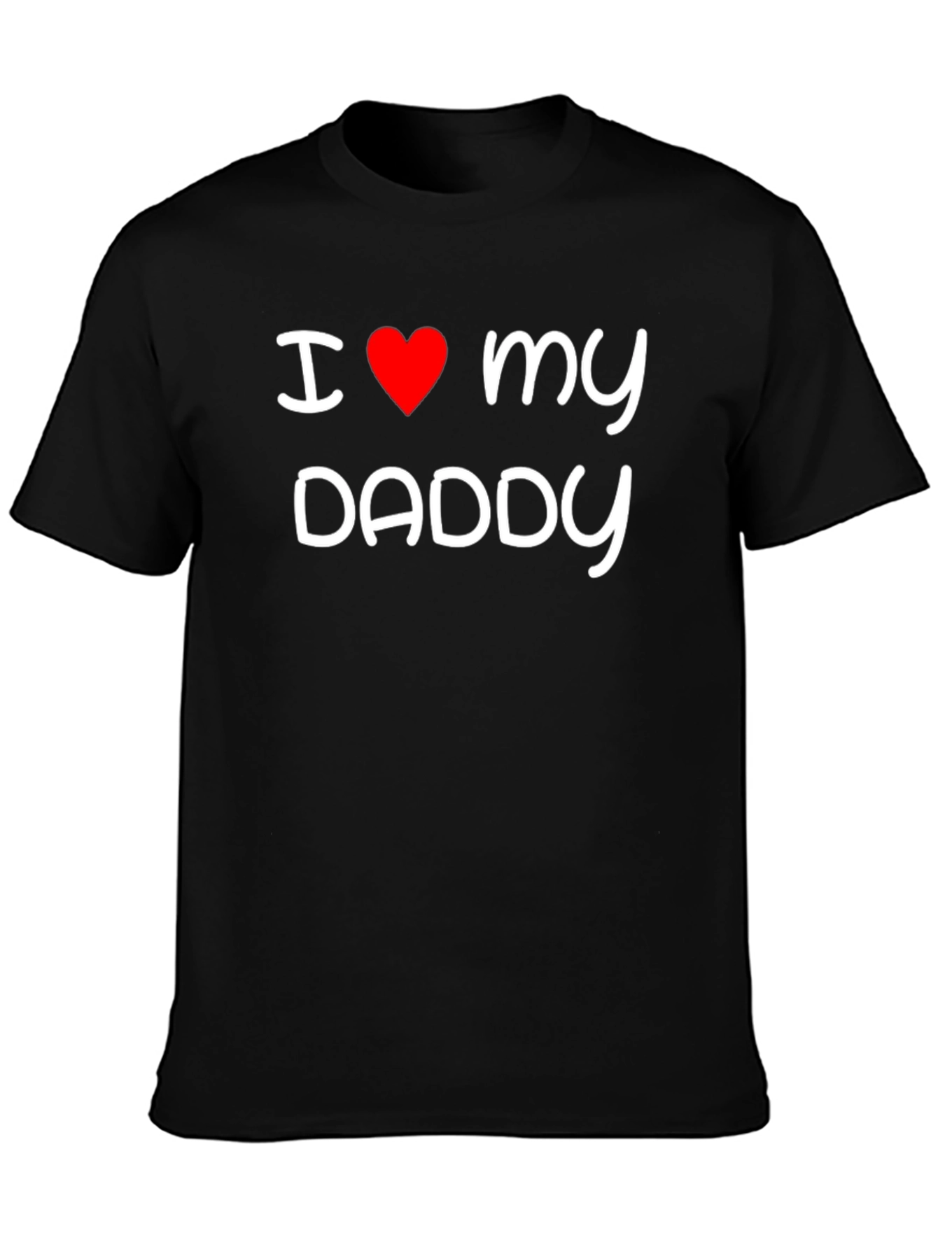 I Love My Daddy Black T-Shirt