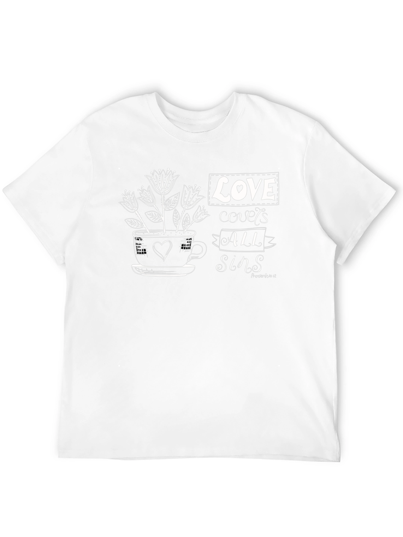 Love Covers All Sins T-Shirt