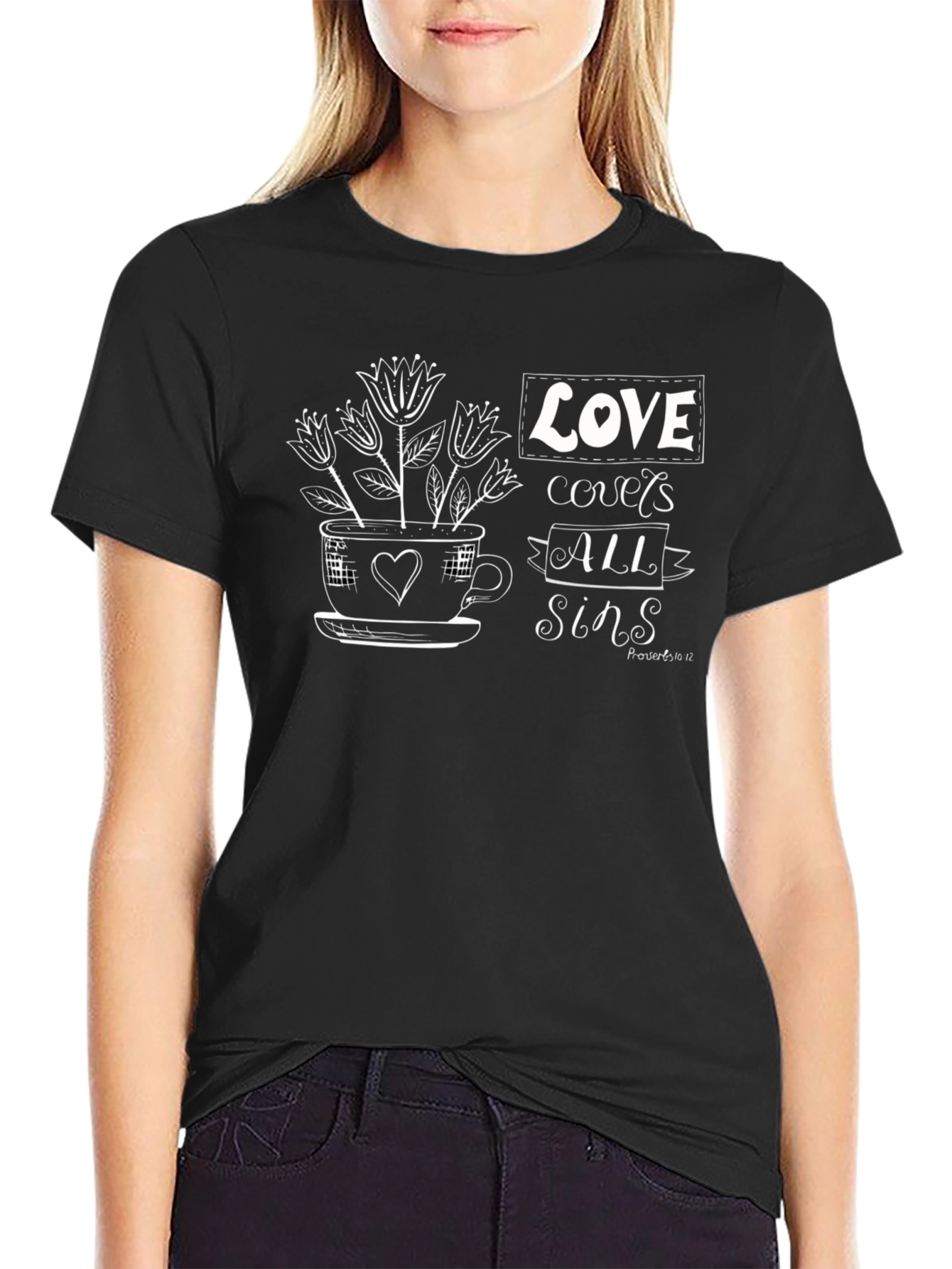 Love Covers All Sins T-Shirt