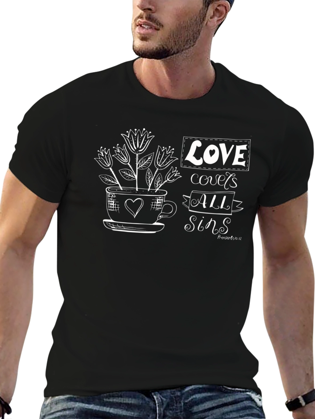 Love Covers All Sins T-Shirt