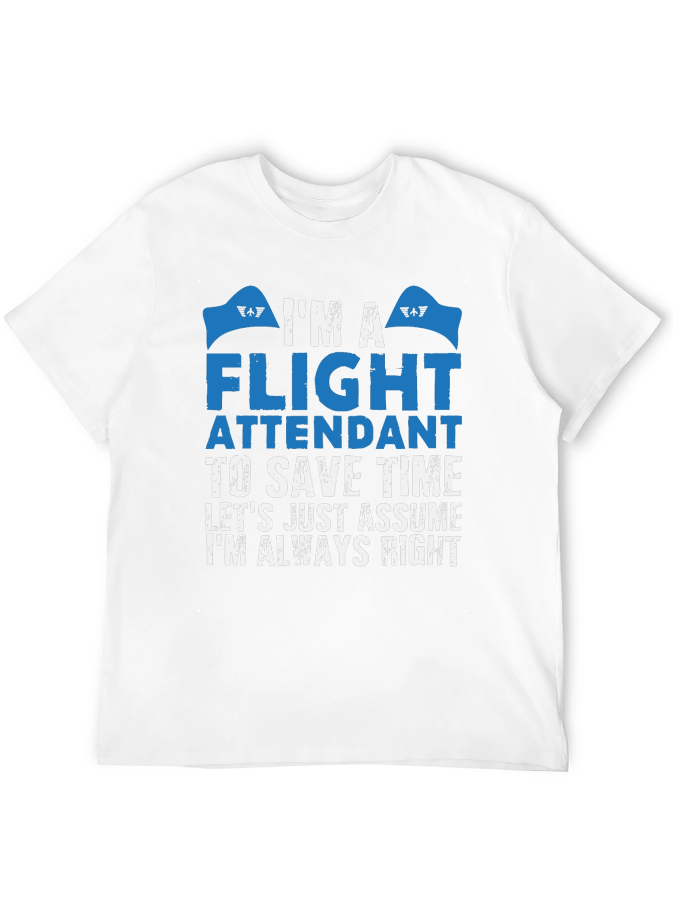 Flight Attendant Always Right T-Shirt
