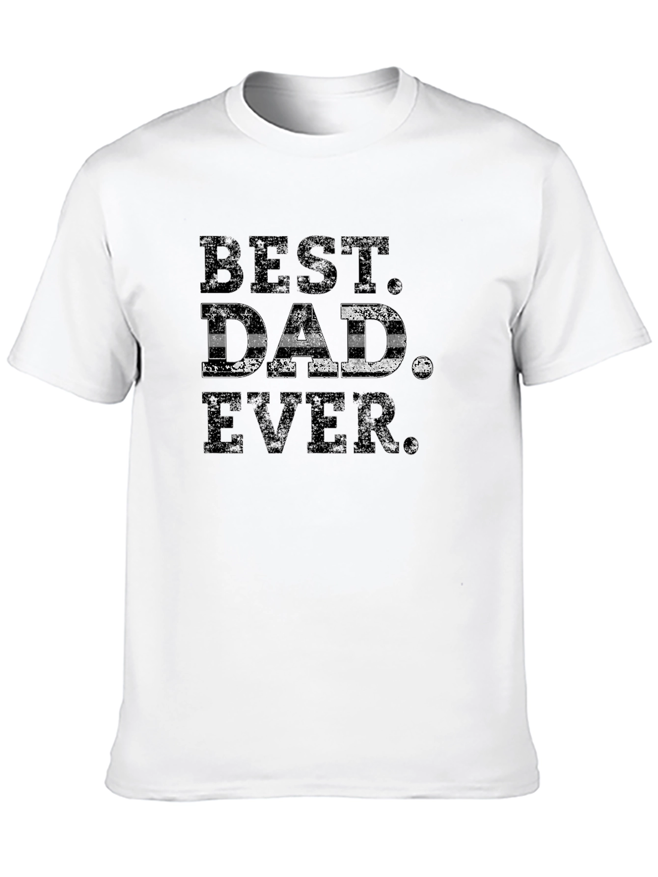 Best Dad Ever T-Shirt - Fathers Day Gift
