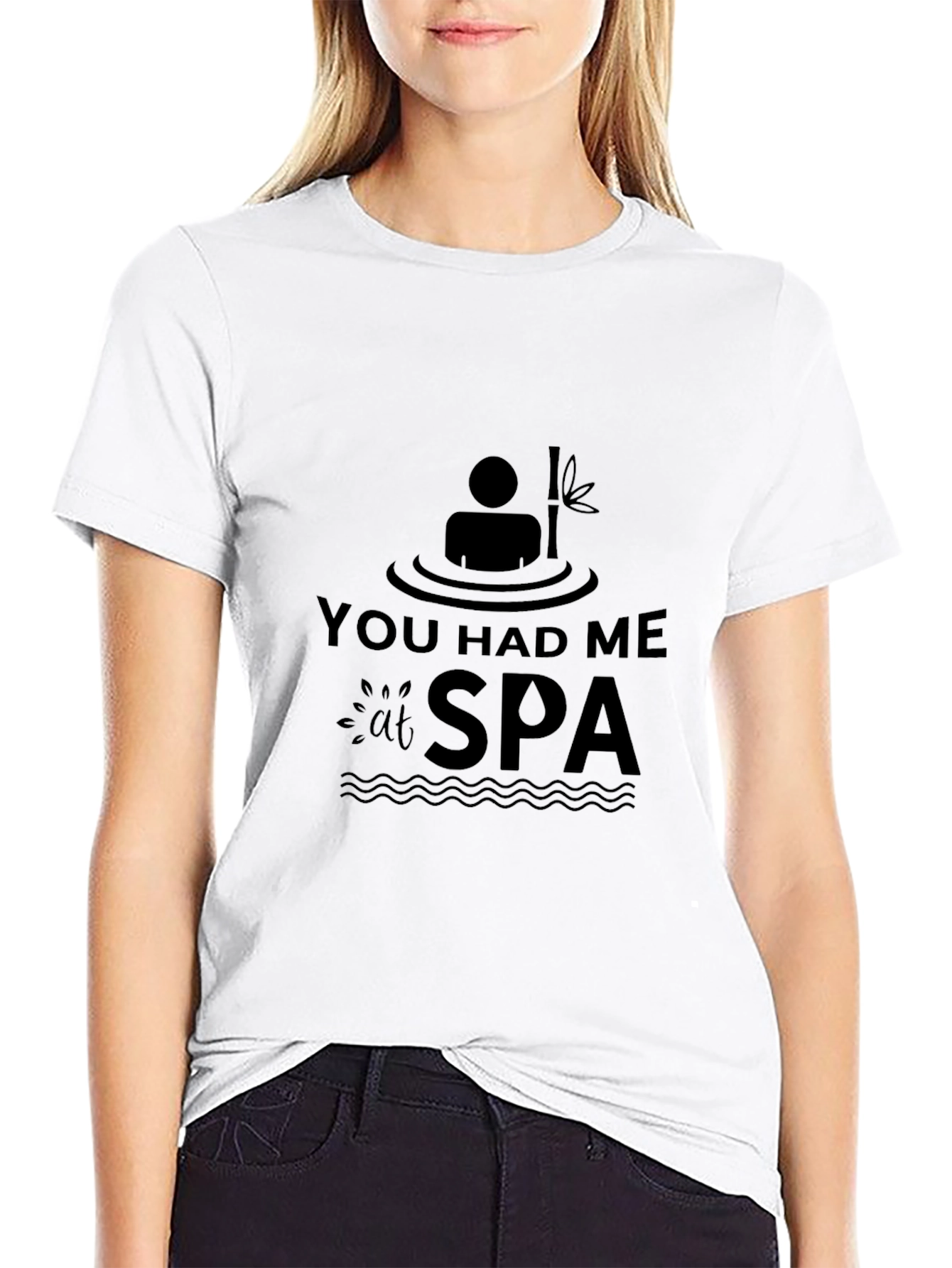 You Had Me at Spa T-Shirt Relaxing Black Tee