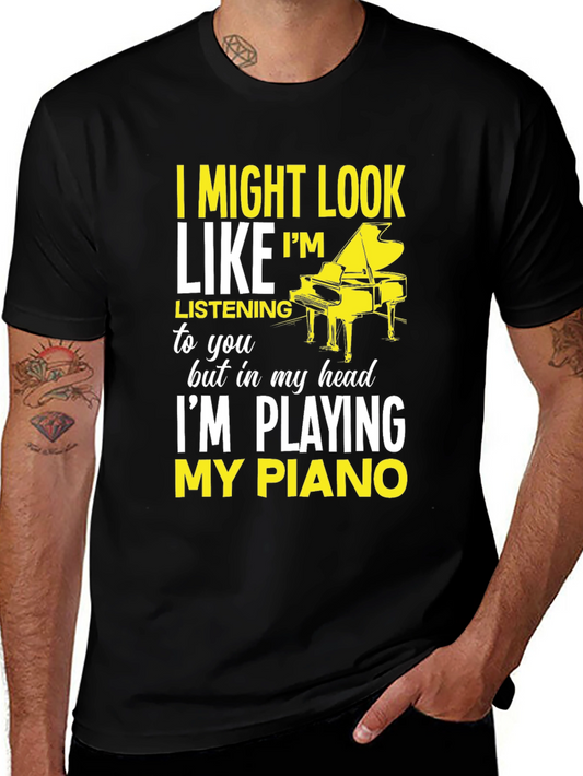 Im Playing My Piano Graphic T-Shirt