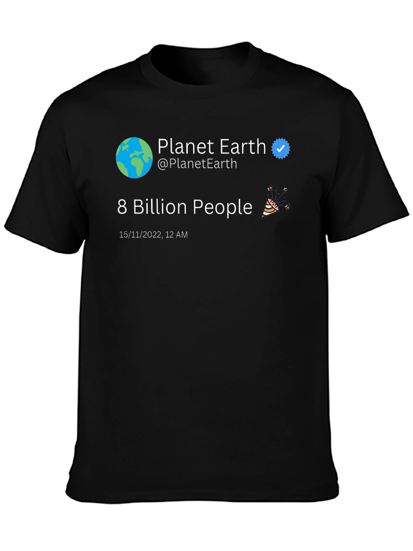 Planet Earth 8 Billion People Graphic T-Shirt
