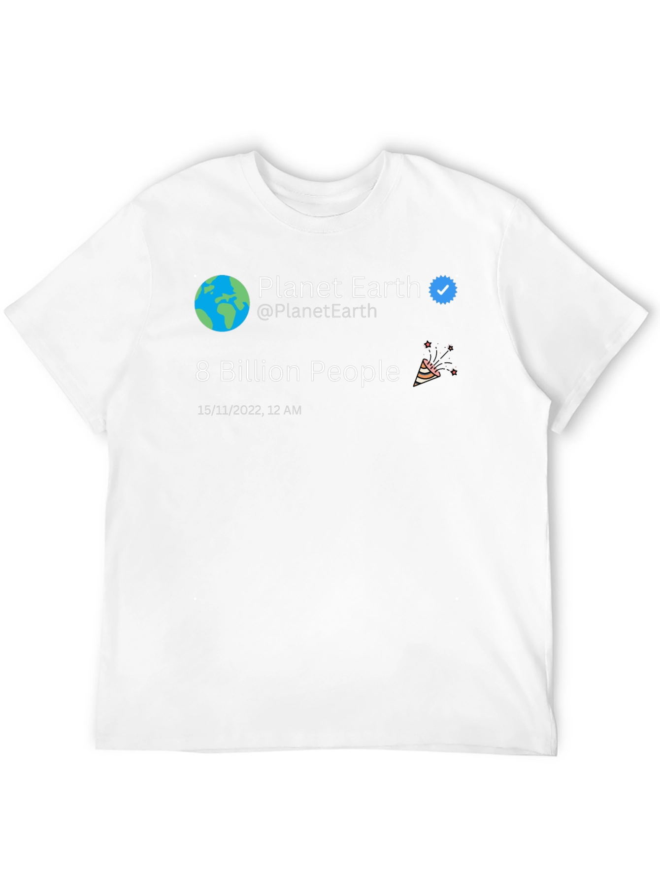 Planet Earth 8 Billion People Graphic T-Shirt
