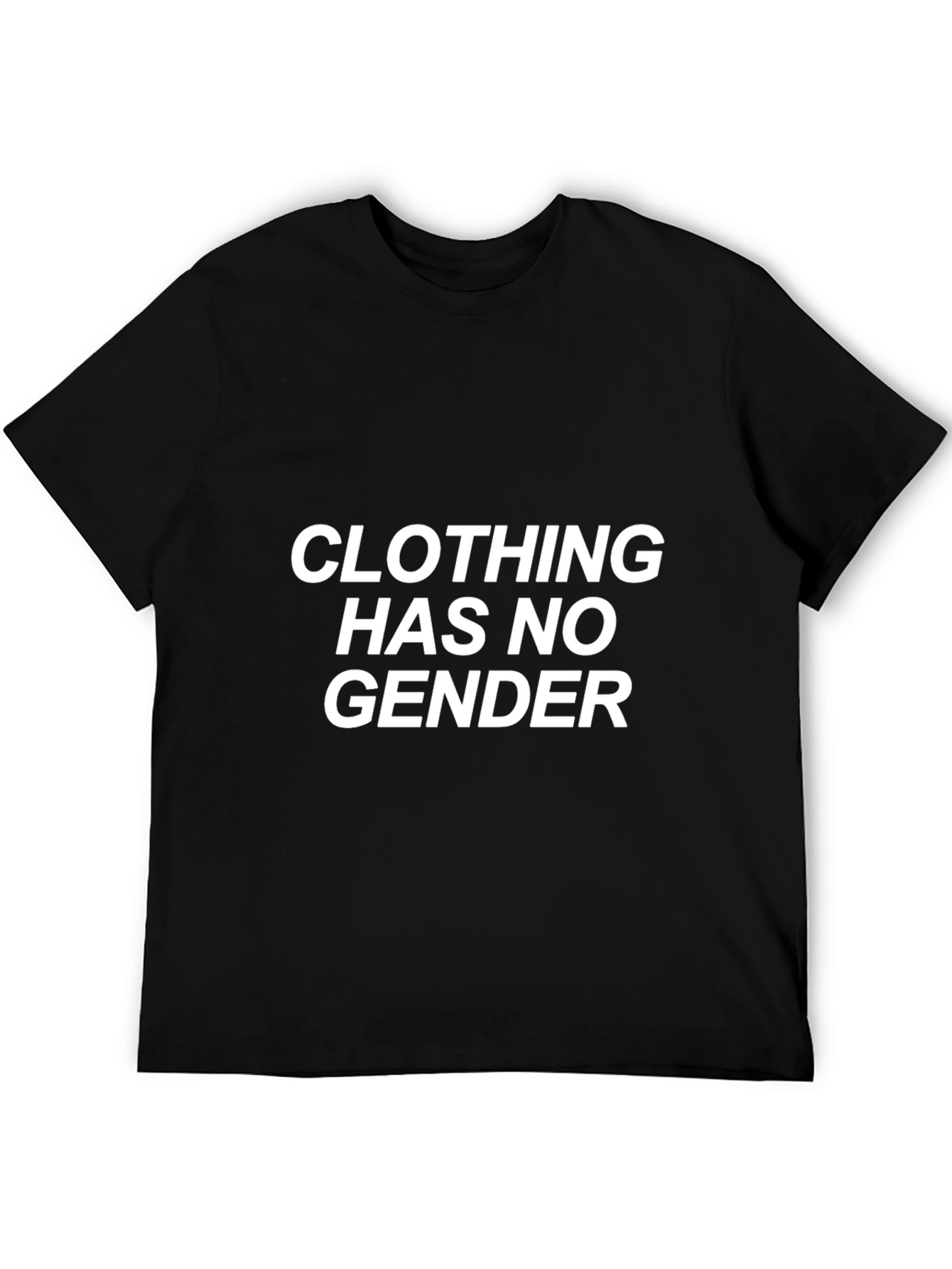 Clothing Has No Gender T-Shirt