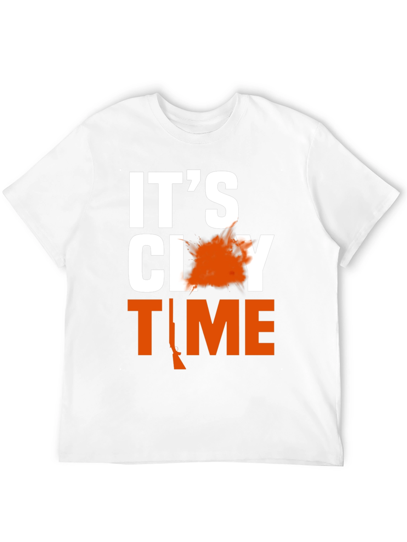 Its Clay Time T-Shirt Hunting Gift