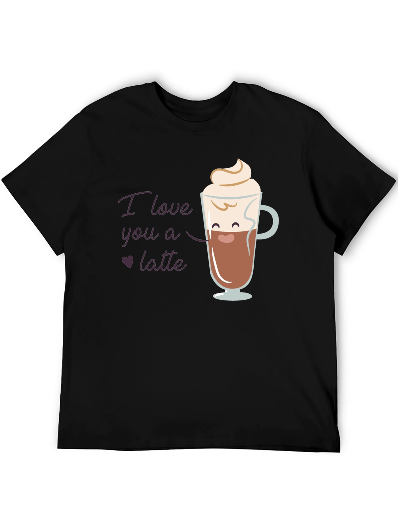 I Love You a Latte T-Shirt Cute Coffee Design