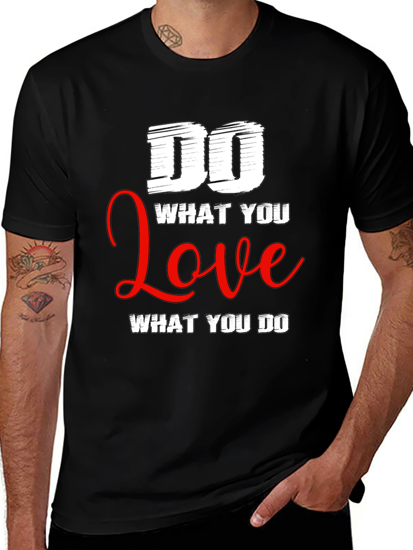 Do What You Love T-Shirt - Motivational Graphic Tee